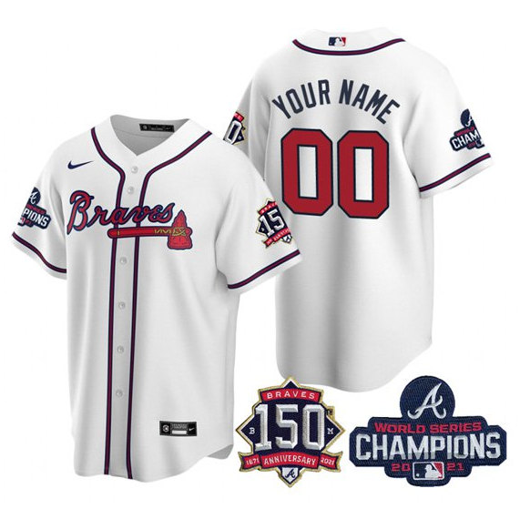 Men's Atlanta Braves Customized 2021 White World Series Champions With 150th Anniversary Cool Base Stitched Jersey