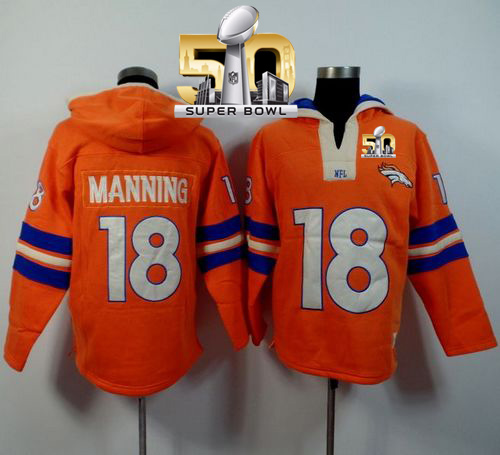 Denver Broncos #18 Peyton Manning Orange Super Bowl 50 Player Winning Method Pullover NFL Hoodie
